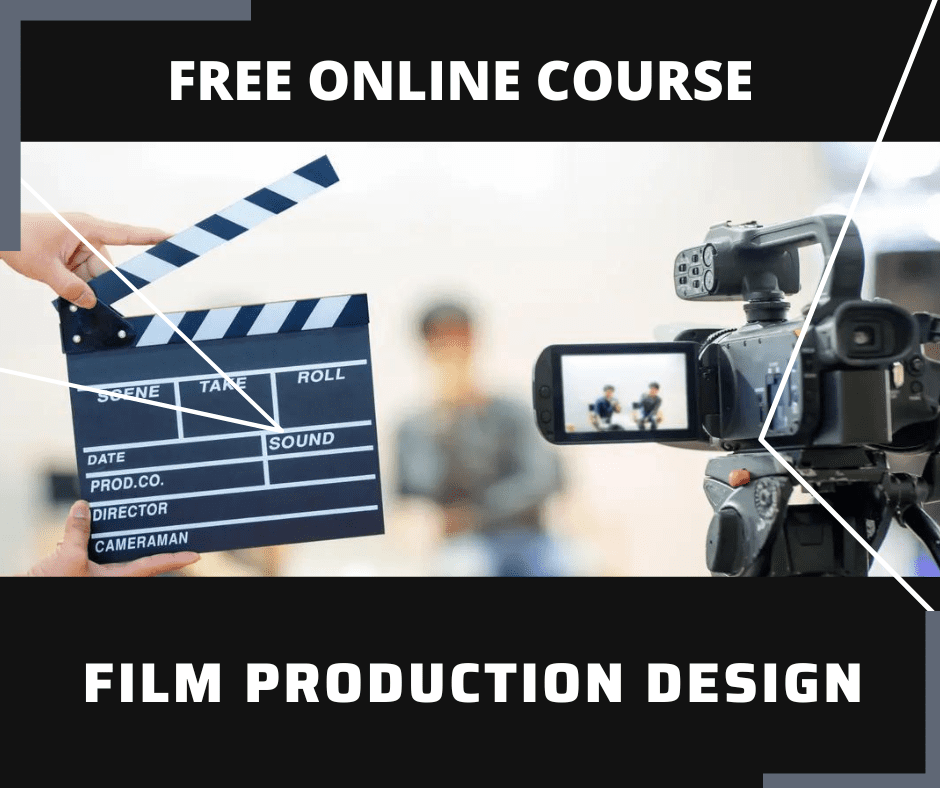 Film Production Design Free Online Course