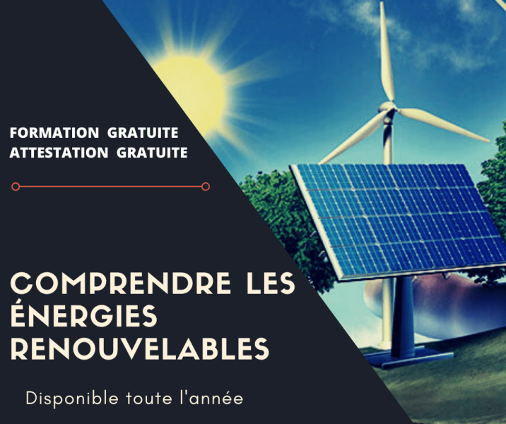 COMPRENDRE LES ÉNERGIES RENOUVELABLES