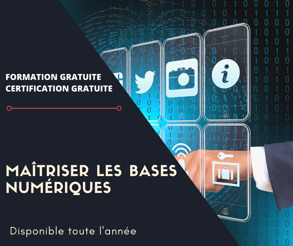 Maîtriser les bases numériques - Formation Gratuite