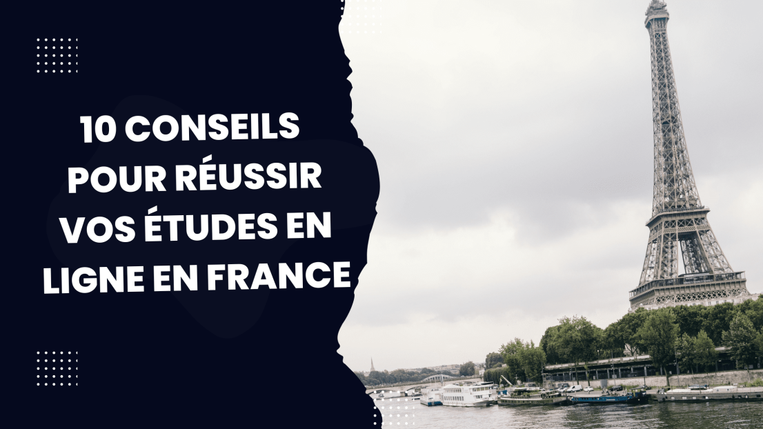 10 conseils pour réussir vos études en ligne en France
