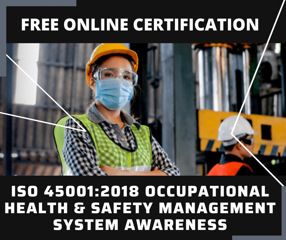 ISO 45001:2018 Occupational Health & Safety Management System Awareness